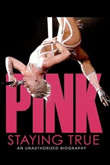 Poster do filme P!NK: Staying True