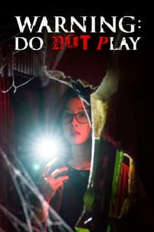 Warning: Do Not Play movie poster