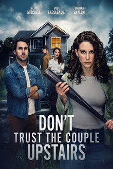 Don't Trust the Couple Upstairs