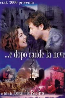 Poster do filme ...e dopo cadde la neve