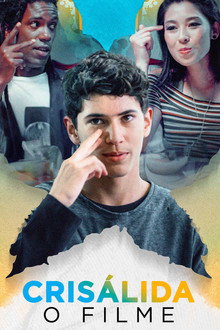 Crisálida - O Filme