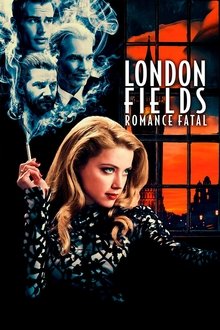 Poster do filme London Fields: Romance Fatal