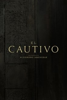 🎬El cautivo 💥12 de septembre de 2025 en cines 🎬