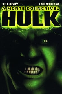 Poster do filme A Morte do Incrível Hulk