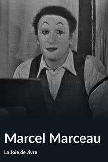 Marcel Marceau (La Joie de vivre)
