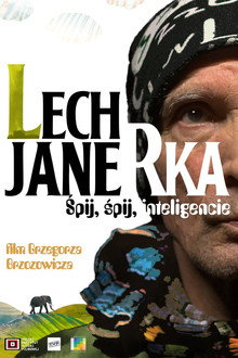 Lech Janerka - śpij, śpij inteligencie