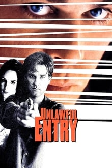 Unlawful Entry movie poster