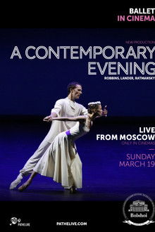 The Bolshoi Ballet: A Contemporary Evening