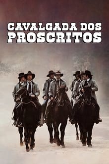 Poster do filme Cavalgada dos Proscritos