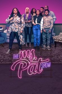 The Ms. Pat Show tv show poster