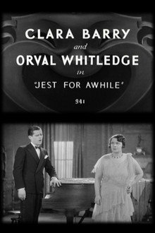 Clara Barry and Orval Whitledge in 'Jest for a While'