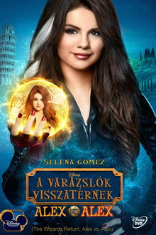 A varázslók visszatérnek: Alex kontra Alex