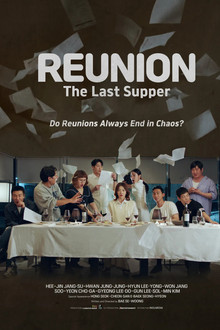 Reunion : The Last Supper