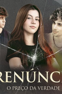 Renúncia - O Preço da Verdade