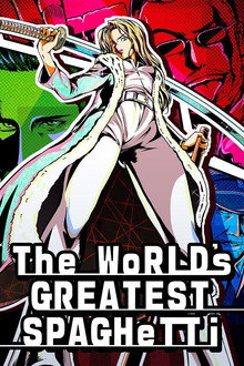The World's Greatest Spaghetti