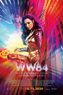 Wonder Woman 1984: Nữ Thần Chiến Binh