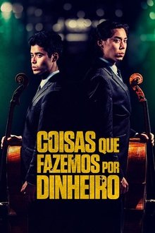 Imagem Coisas Que Fazemos Por Dinheiro 2019
