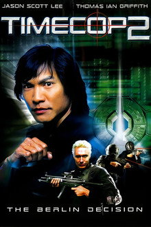 Timecop: The Berlin Decision