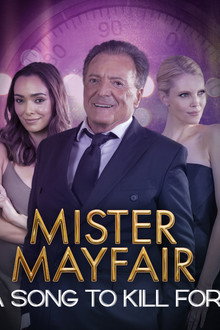 Mister Mayfair: A Song to Kill For