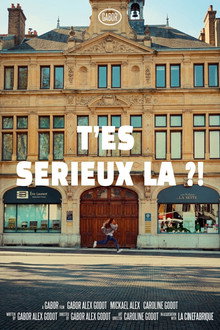 T'es sérieux là ?!