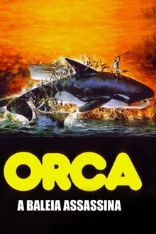 Poster do filme Orca: A Baleia Assassina