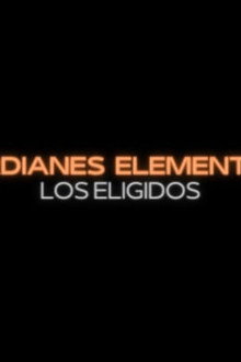 Guardianes Elementales: Los Eligidos