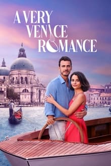 Poster do filme A Very Venice Romance