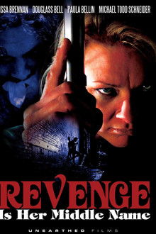Revenge Is Her Middle Name