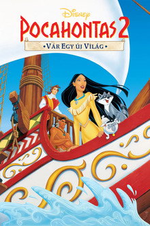 Pocahontas 2: Vár egy új világ