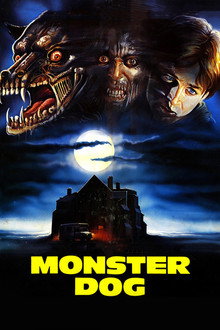 Monster Dog - Il signore dei cani