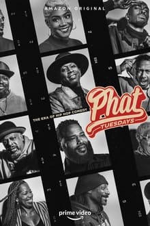 Poster da série Phat Tuesdays: The Era of Hip Hop Comedy