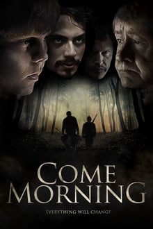Come Morning movie poster