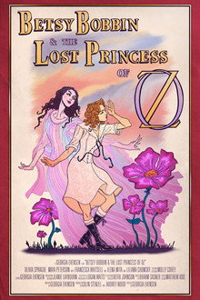 Betsy Bobbin & The Lost Princess of Oz