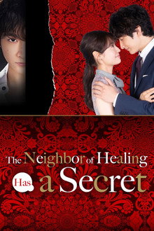 The Neighbor of Healing Has a Secret