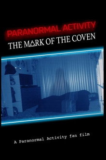 Paranormal Activity: The Mark of the Coven