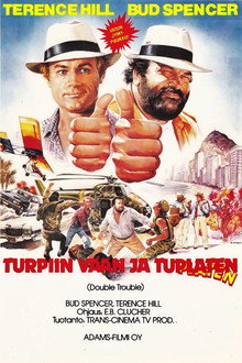 Turpiin vaan ja tuplaten