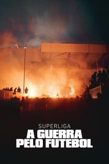 Poster da série Superliga: A Guerra pelo Futebol