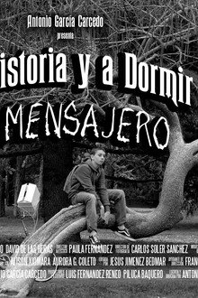 Una historia y a dormir: El mensajero