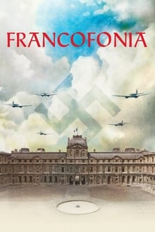 Poster do filme Francofonia - Louvre Sob Ocupação