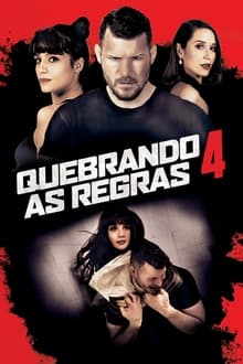 Poster do filme Quebrando as Regras 4