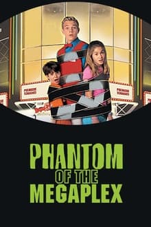 Phantom of the Megaplex movie poster
