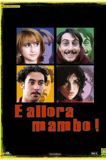E allora mambo!