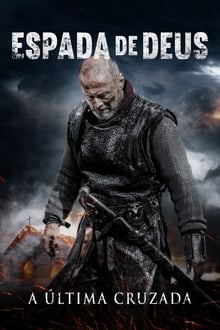 Poster do filme Espada de Deus: A Última Cruzada