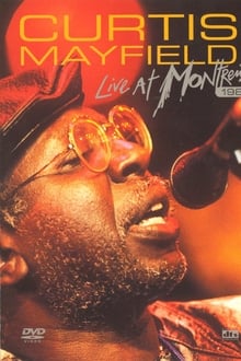 Poster do filme Curtis Mayfield: Live at Montreux 1987