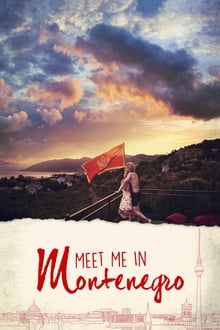 Poster do filme Meet Me in Montenegro