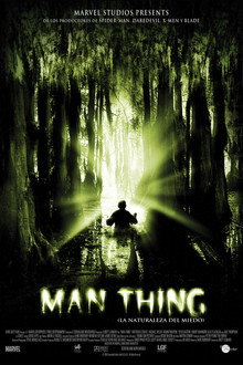 Hombre Cosa. La naturaleza del miedo