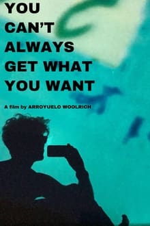 Poster do filme You Can't Always Get What You Want