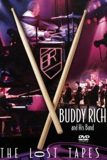 Buddy Rich: The Lost Tapes