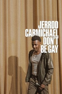 Jerrod Carmichael: Don’t Be Gay Jerrod Carmichael: Don’t Be Gay