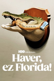 Haver, ez Florida!
